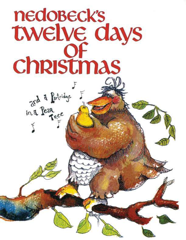 Nedobeck’s 12 Days Of Christmas (softcover)